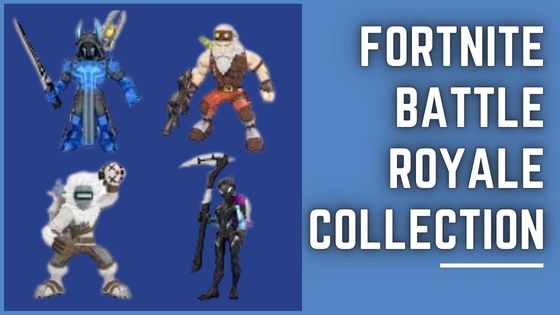 Fortnite Battle Royale Collection List Action Figure