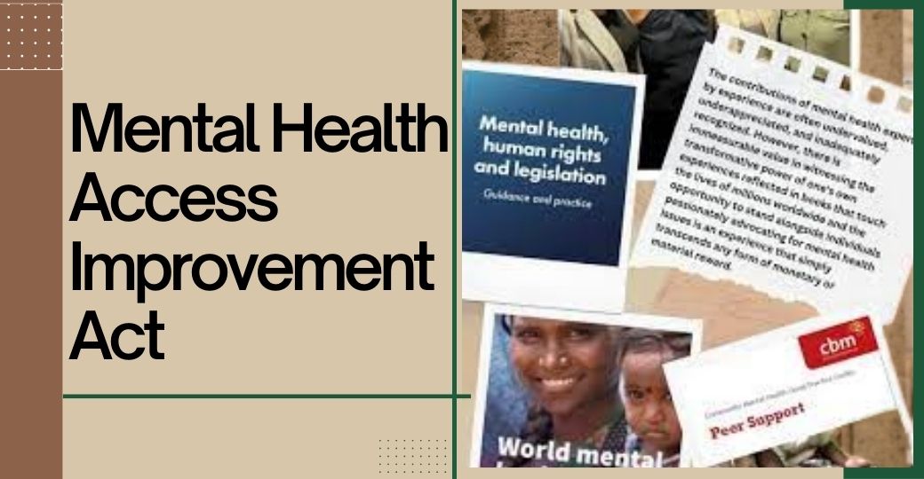 mental health access improvement act passed