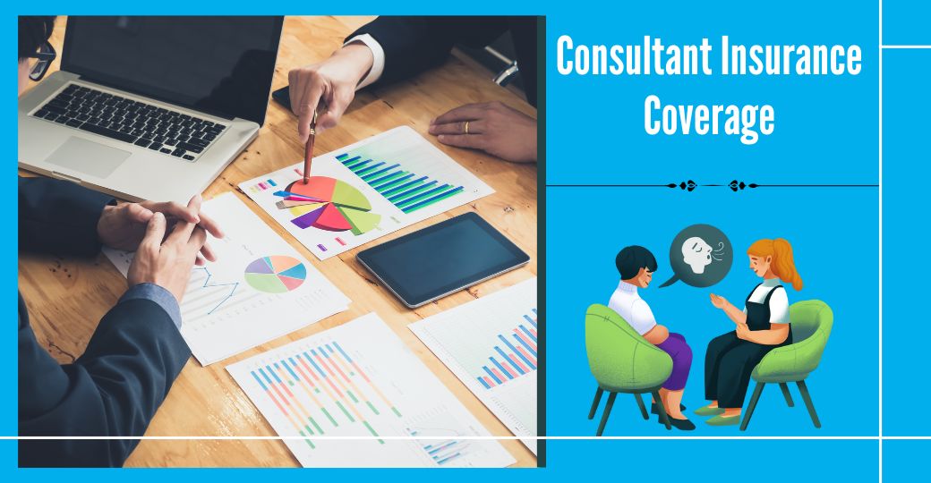 consultant insurance coverage