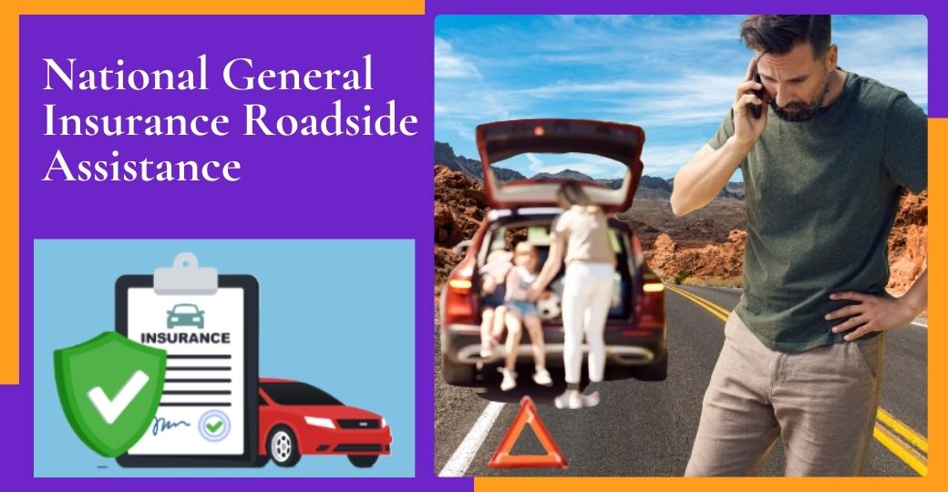 national general insurance roadside assistance